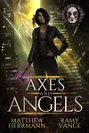 Axes and Angels