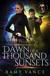 Dawn of a Thousand Sunsets