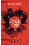 GoneGod World