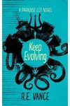 Keep Evolving