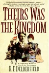 Theirs Was the Kingdom