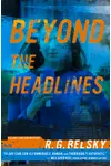 Beyond the Headlines