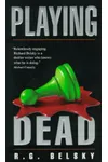 Playing Dead