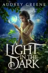 A Light in the Dark (As: Audrey Greene)