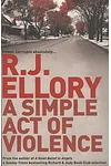 A Simple Act of Violence