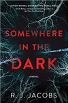 Somewhere in the Dark