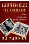 Parents Who Killed Their Children