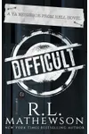 Difficult