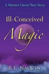 Ill-Conceived Magic