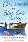 Christmas in Blue Dog Valley