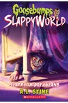 Slappy in Dreamland