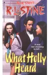 What Holly Heard