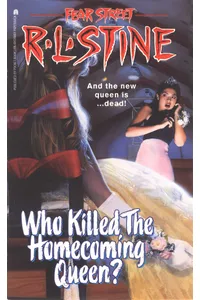 Who Killed the Homecoming Queen?