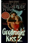 Goodnight Kiss 2