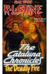 The Deadly Fire