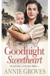 Goodnight Sweetheart/A Mother's Blessing