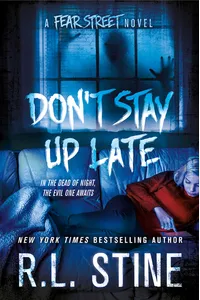 Don't Stay Up Late