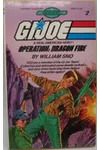 Operation: Dragon Fire