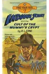 Indiana Jones and the Cult of the Mummy's Crypt