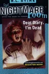 Dear Diary, I'm Dead