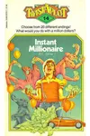 Instant Millionaire