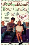 How I Broke Up with Ernie