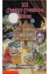 101 Creepy Creature Jokes (As: Jovial Bob Stine)