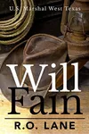 Will Fain, U. S. Marshal