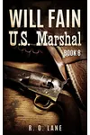 Will Fain, U.S. Marshal Book 8