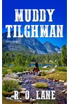 Muddy Tilghman
