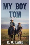 My Boy Tom