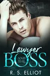 Lawyer and the Boss