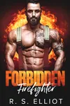 Forbidden Firefighter