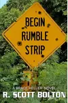 Begin Rumble Strip