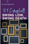 Swing Low, Swing Death
