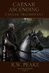 Caesar Triumphant, Part I