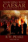 Avenging Varus, Part I