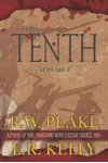 The Tenth, Volume I