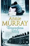 Birmingham Blitz / Kate and Olivia