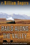 Rails Along the Valley