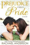 Prejudice Meets Pride