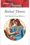 The Sheikh's Last Mistress