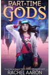 Part-Time Gods