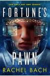 Fortune's Pawn (As:Rachel Bach)