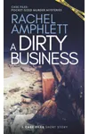 A Dirty Business