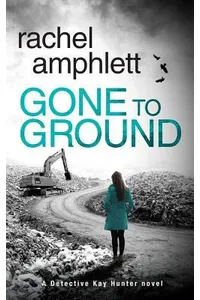 Gone to Ground