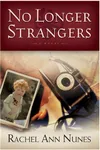 No Longer Strangers