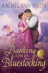 Banking on a Bluestocking