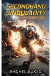Secondhand Singularity