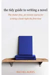 The Tidy Guide to Writing a Novel
